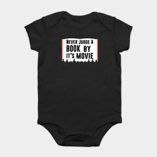 Never Judge A Book By It's Movie Baby Bodysuit